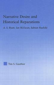 Narrative desire and historical reparations by Tim S. Gauthier
