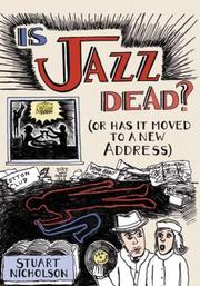 Cover of: Is Jazz Dead?: (Or Has It Moved to a New Address)