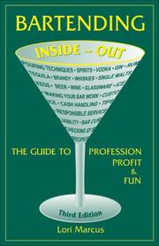 Cover of: Bartending Inside-Out by Lori Marcus