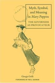 Cover of: Myth, Symbol and Meaning in Mary Poppins by Giorgia Grilli