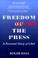 Cover of: Freedom from the Press; A Personal Story of Libel