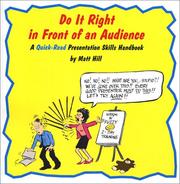 Cover of: Do It Right In Front Of an Audience: A Quick-Read Presentation Skills Handbook