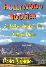 Cover of: Hollywood Hoosier: An Indiana Kid & His Disney Daze