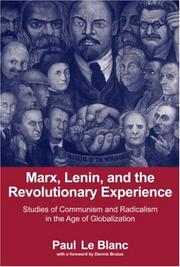 Cover of: Marx, Lenin, and the Revolutionary Experience: Studies of Communism and Radicalism in the Age of Globalization