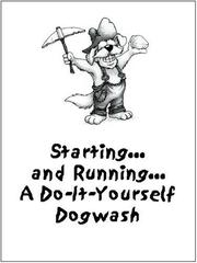 Cover of: Starting and Running a Do-It-Yourself Dog Wash