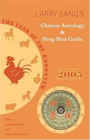 Cover of: Larry Sang's Chinese Astrology & Feng Shui Guide 2005 by Larry Sang