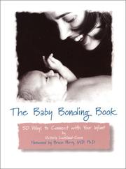 Cover of: The Baby Bonding Book: 50 Ways to Connect with Your Infant