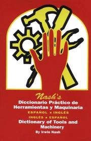 Diccionario Practico De Herramientas Y Maquinaria by Irwin Nash
