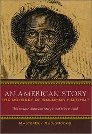 Cover of: An American Story: The Odyssey of Solomon Northup (Kente Classic)