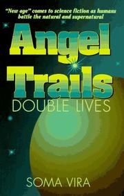 Cover of: Angel Trails by Soma Vira