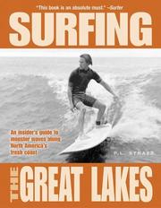Cover of: Surfing the Great Lakes by P.L. Strazz