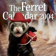 Cover of: The Ferret 2004 Calendar