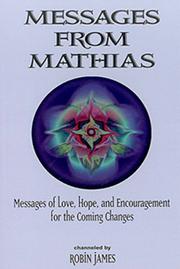 Cover of: Messages From Mathias Messages of Love H by Robin James