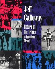 Cover of: Jeff Galloway: Return of the Tribes to Peachtree Street