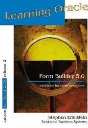 Cover of: Learning Oracle Form Builder 5.0: A tutorial for form designers