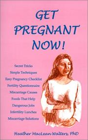 Cover of: Get Pregnant Now