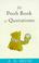 Cover of: Pooh Book of Quotations (Wisdom of Pooh)