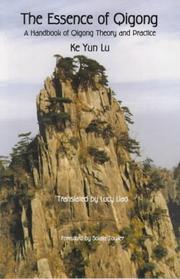 Cover of: Essence Of Qigong: a Handbook of Qigong Theory and Practice