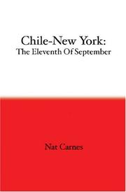 Cover of: Chile-New York: The Eleventh Of September