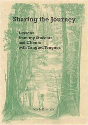 Cover of: Sharing the Journey: Lessons from my Students and Clients with Tangled Tongues