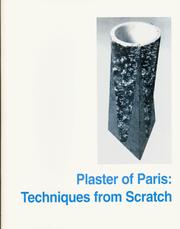 Cover of: Plaster of Paris: Techniques from Scratch