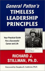 Cover of: General Patton's Timeless Leadership Principles by Richard Joseph Stillman, II