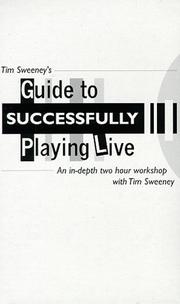 Cover of: Tim Sweeney's Guide To Successfully Playing Live by Tim Sweeney