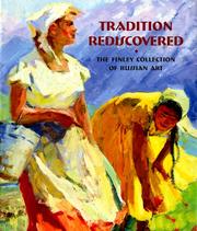 Tradition rediscovered by Lory Frankel, Cathy Suter, Marie Gough, Melissa Hefferlin