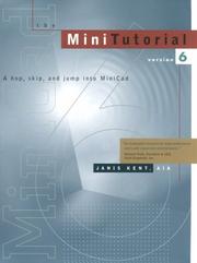 Cover of: The Minitutorial - Hop, Skip & Jump into Minicad: For Version 6