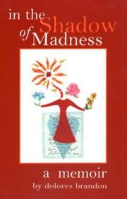 Cover of: In the Shadow of Madness by Dolores Brandon