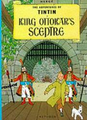 Cover of: King Ottokar's Sceptre (Adventures of Tintin) by Hergé