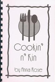 Cover of: Cookin' n' Kin by Anna Rose
