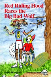 Cover of: Red Riding Hood Races The Big Bad Wolf