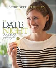 Cover of: The Date Night Cookbook: 25 Easy-to-Cook Menus for the Busy Couple