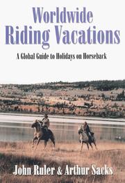 Cover of: Worldwide Riding Vacations: A Global Guide