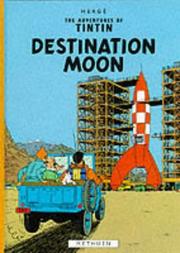 Cover of: Destination Moon (Adventures of Tintin by Hergé