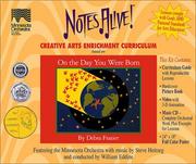 Cover of: On the Day You Were Born Elementary Creative Arts Curriculum, K-3 (NotesAlive!)