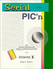 Serial PIC'n by Roger L Stevens