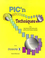 Cover of: PIC'n Techniques, PIC Microcontroller Applications Guide by David Benson