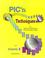 Cover of: PIC'n Techniques, PIC Microcontroller Applications Guide