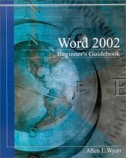 Cover of: Word 2002 Beginner's Guidebook by Allen L. Wyatt