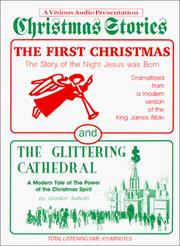 Cover of: Christmas Stories: The First Christmas and the Glittering Cathedral