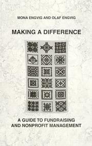 Cover of: Making a Difference: A Guide to Fundraising and Nonprofit Management