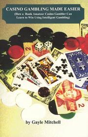 Cover of: Casino Gambling Made Easier | Gayle Mitchell