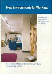 Cover of: New environments for working by Andrew Laing ... [et al.].