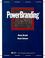 Cover of: PowerBranding(tm)