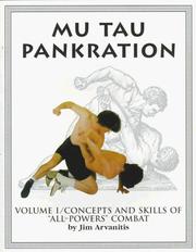 Cover of: Mu Tau Pankration: Concepts and Skills of "All-Powers" Combat (Concepts & Skills of All-powers Combat)