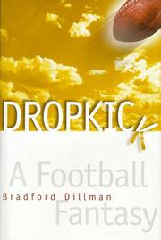 Cover of: Dropkick: A Football Fantasy