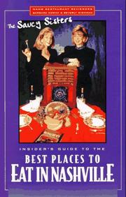 Cover of: Insider's Guide to the Best Places to Eat in Nashville (Saucy Sisters)