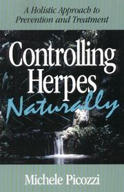 Cover of: Controlling Herpes Naturally: A Holistic Approach to Prevention & Treatment